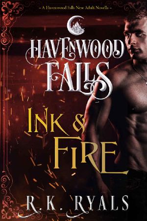 [Havenwood Falls 01] • Ink & Fire